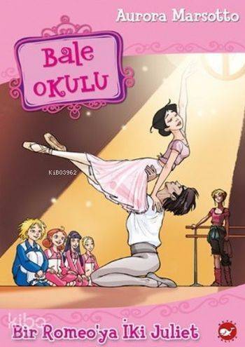 Bale Okulu 8; Bir Romeo'ya İki Juliet - 1