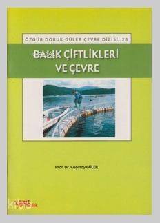 Balık Çiftlikleri ve Çevre - 1