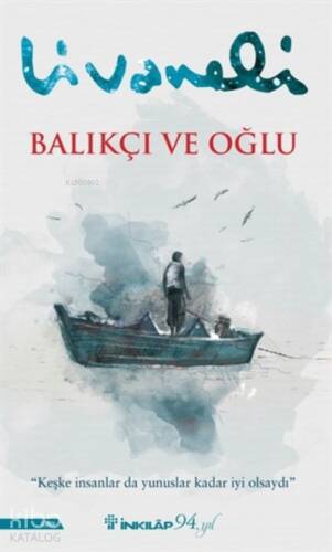 Balıkçı Ve Oğlu;