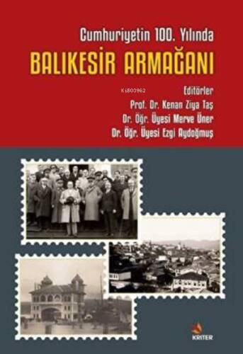 Balıkesir Armağanı - Cumhuriyetin 100. Yılında - 1