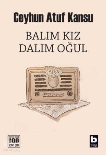 Balım Kız Dalım Oğul - 1