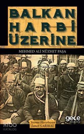 Balkan Harbi Üzerine - 1