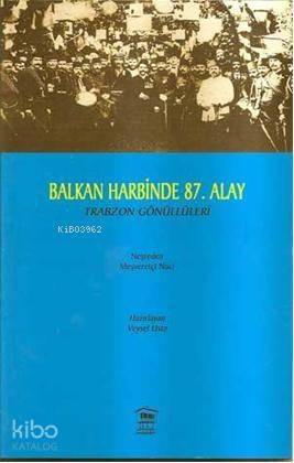 Balkan Harbinde 87.alay - 1