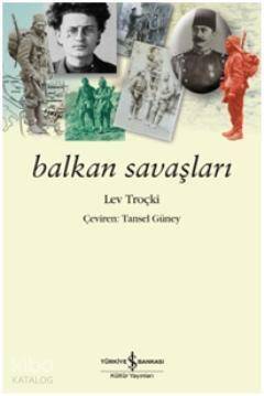 Balkan Savaşları - 1