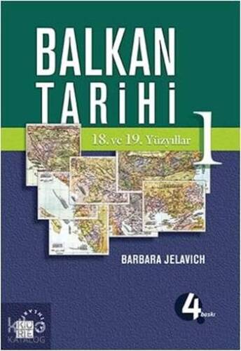 Balkan Tarihi 1; 18. ve 19. Yüzyıllar - 1