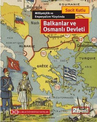 Balkanlar ve Osmanlı Devleti - 1