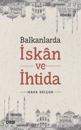 Balkanlarda İskan ve İhtida - 1