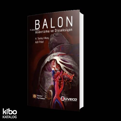 Balon Anevrizma Ve Disseksiyon - 1