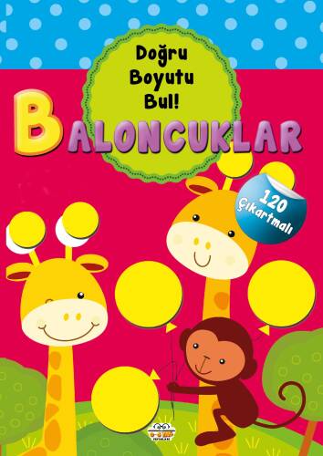 Baloncuklar - Doğru Boyutu Bul;120 Çıkartmalı - 1