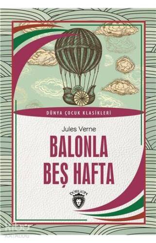 Balonla Beş Hafta - 1