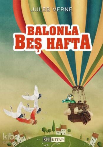 Balonla Beş Hafta - 1