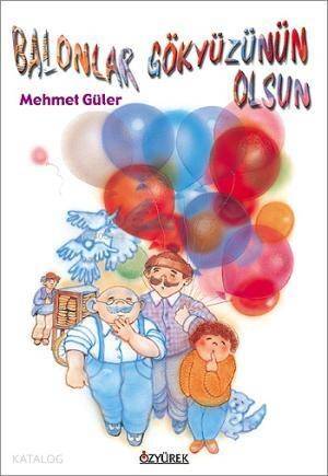 Balonlar Gökyüzünün Olsun - 1