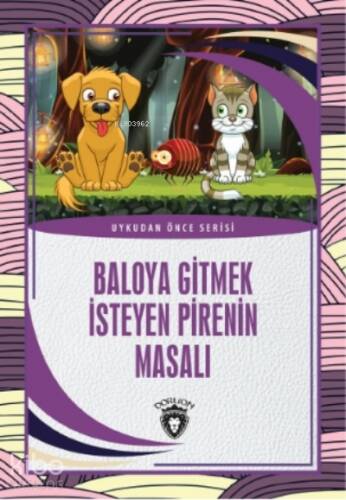 Baloya Gitmek İsteyen Pirenin Masalı - 1