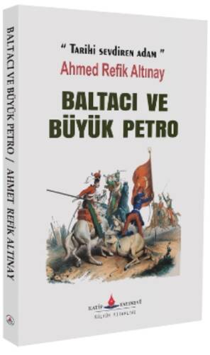 Baltacı ve Büyük Petro - 1