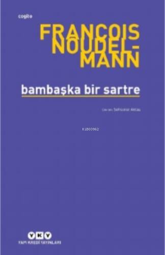 Bambaşka Bir Sartre - 1