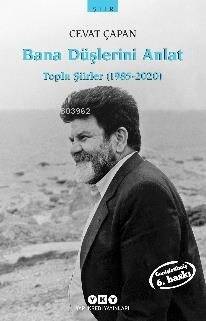 Bana Düşlerini Anlat - Toplu Şiirler(1985-2020) - 1