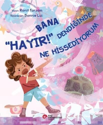 Bana Hayır Dendiğinde Ne Hissediyorum - 1