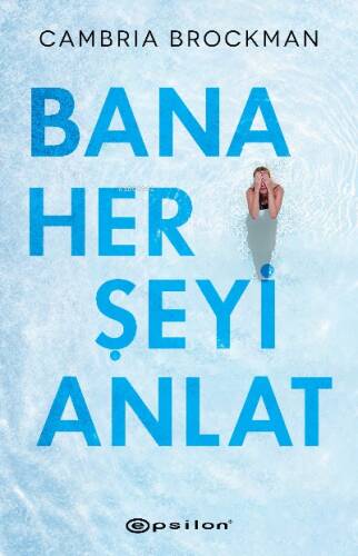 Bana Her Şeyi Anlat - 1