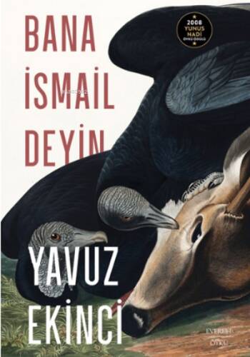 Bana İsmail Deyin - 1