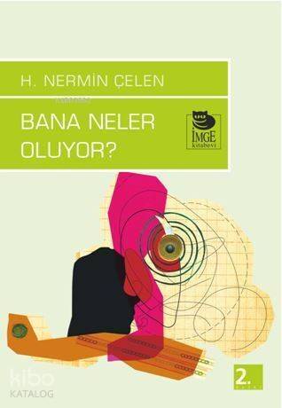 Bana Neler Oluyor? - 1