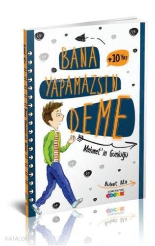 Bana Yapamazsın Deme (10+ Yaş) - 1