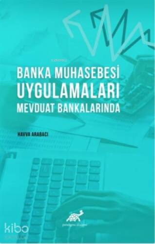 Banka Muhasebesi Uygulamaları Mevduat Bankalarında - 1