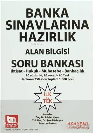 Banka Sınavlarına Hazırlık Alan Bilgisi Soru Bankası; Banka Sınavlarına Hazırlık Alan Bilgisi Soru Bankası - 1