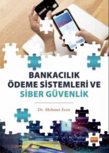 Bankacılık Ödeme Sistemleri ve Siber Güvenlik - 1