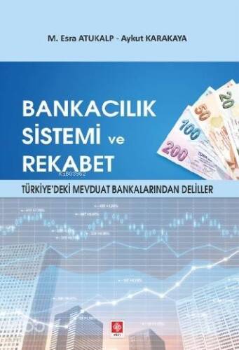 Bankacılık Sistemi ve Rekabet - 1