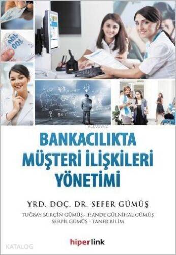 Bankacılıkta Müşteri İlişkileri Yönetimi - 1