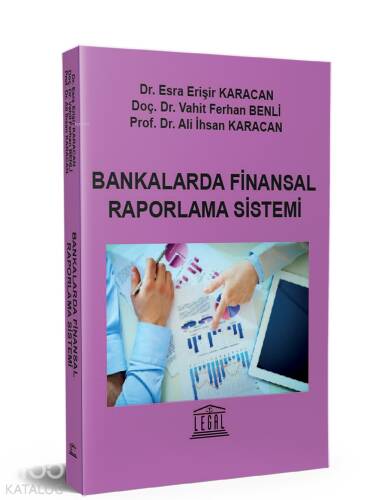 Bankalarda Finansal Raporlama Sistemi - 1