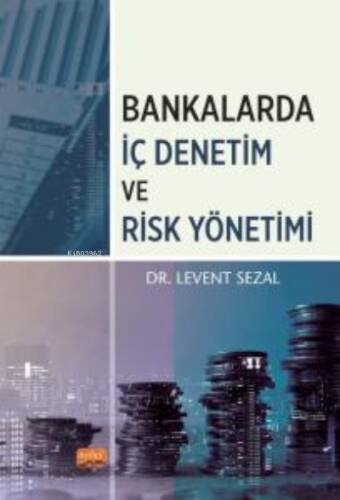 Bankalarda İç Denetim ve Risk Yönetimi - 1