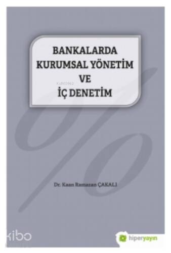 Bankalarda Kurumsal Yönetim ve İç Denetim - 1