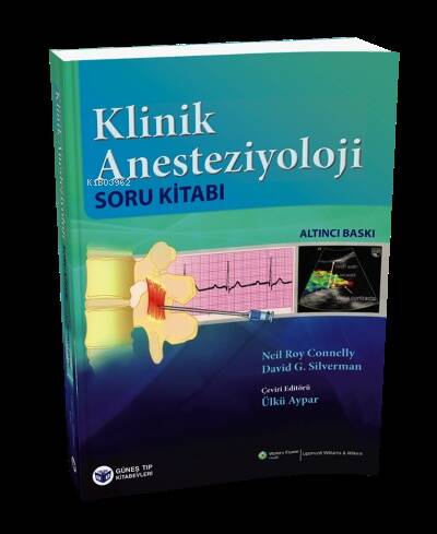 Barash:Klinik Anesteziyoloji Soru Kitabı - 1