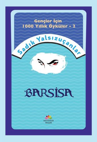 Barsisa; Gençler için Bin Yıllık Öyküler-2 - 1