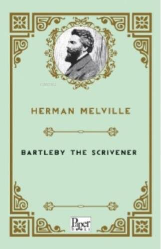 Bartleby The Scrivener - 1