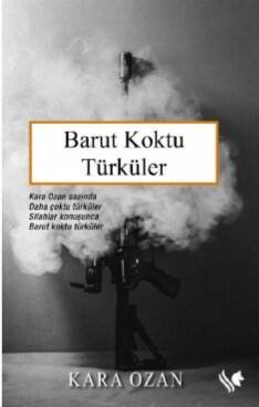 Barut Koktu Türküler - 1