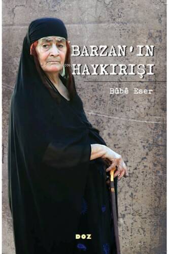 Barzan'ın Haykırışı - 1