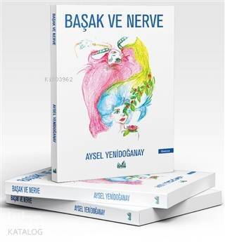 Başak ve Nerve - 1