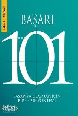 Başarı 101; Başarıya Ulaşmak İçin Bire-Bir Yöntemi - 1