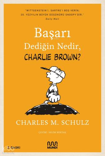 Başarı Dediğin Nedir, Charlie Brown - 1