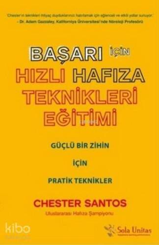 Başarı İçin Hızlı Hafıza Teknikleri Eğitimi; Güçlü Bir Zihin İçin Pratik Bilgiler - 1