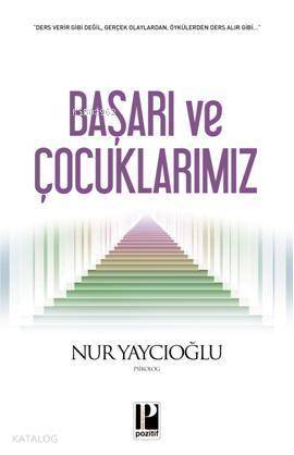 Başarı ve Çocuklarımız - 1