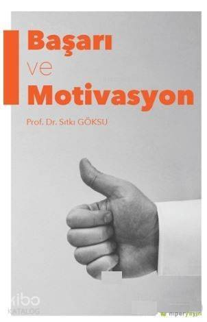 Başarı ve Motivasyon - 1