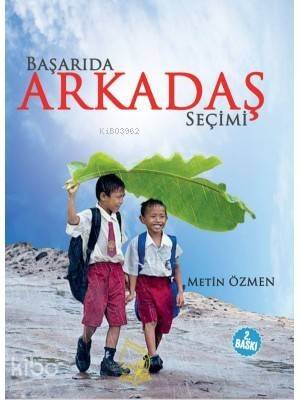 Başarıda Arkadaş Seçimi - 1