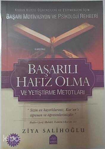 Başarılı Hafız Olma ve Yetiştirme Metotları - 1