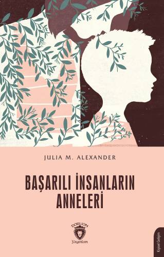 Başarılı İnsanların Anneleri - 1