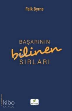 Başarının Bilinen Sırları - 1