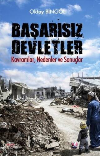 Başarısız Devletler;Kavramlar,Nedenler ve Sonuçlar - 1