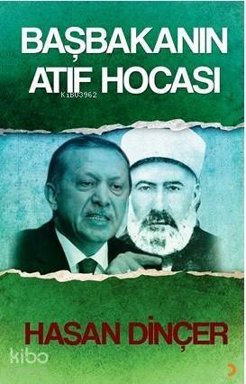 Başbakanın Atıf Hocası - 1